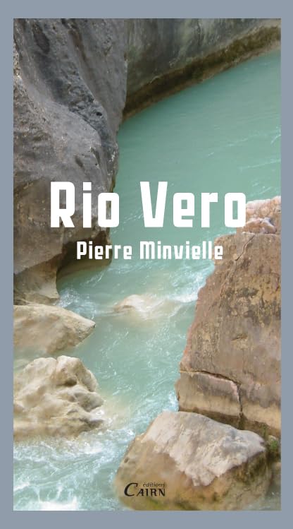 rio vero livre minvielle